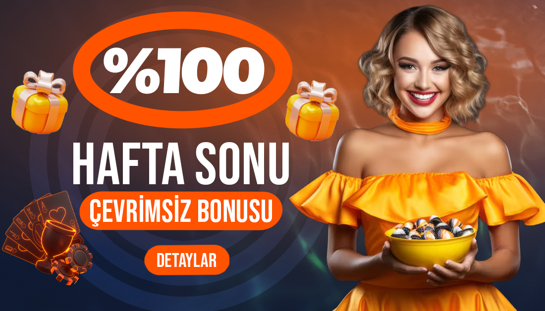 %100 Hafta Sonu Çevrimsiz Yatırım Bonusu